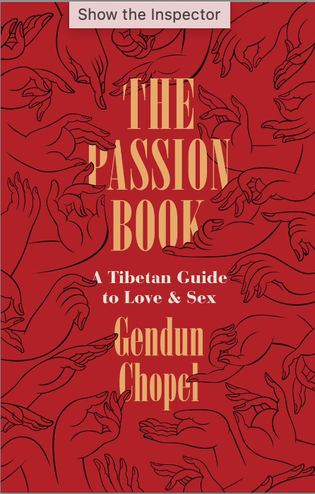 (image for) The Passion Book: Tibetan Guide to Sex by Gendun Chophel